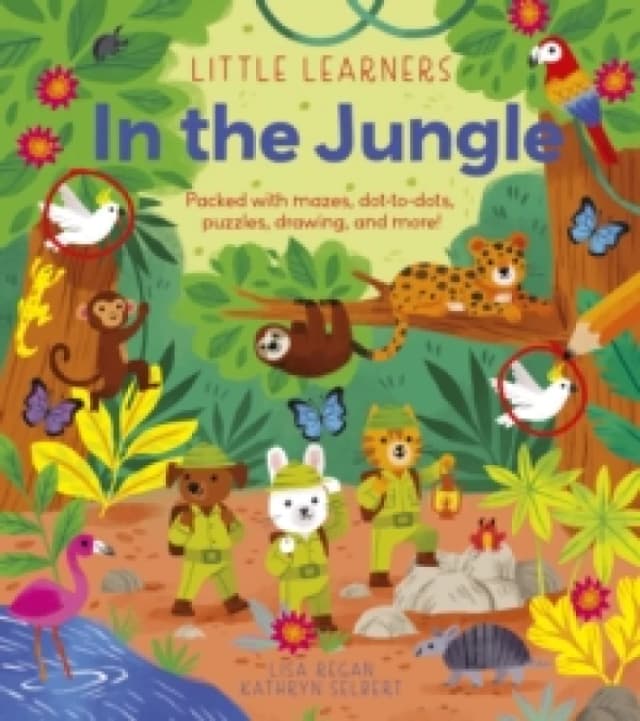 Little Learners: In the Jungle : Packed with mazes, dot-to-dots, puzzles, drawing, and more! Paperback / softback