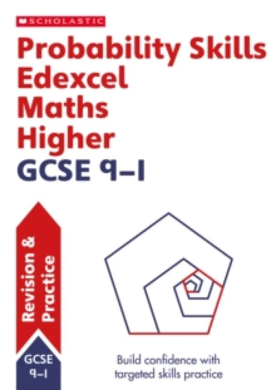 Probability Skills for Edexcel GCSE 9-1 Maths Higher Revision Guide Paperback / softback
