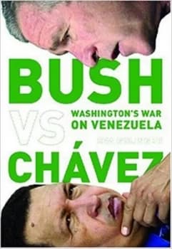 Bush Versus Chvez by Eva Golinger Book