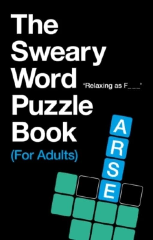 The Sweary Word Puzzle Book (For Adults) Paperback / softback