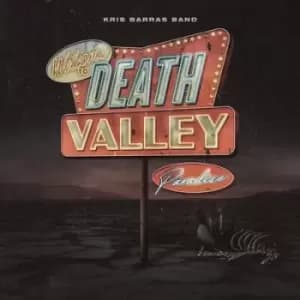Death Valley Paradise by Kris Barras Band CD Album