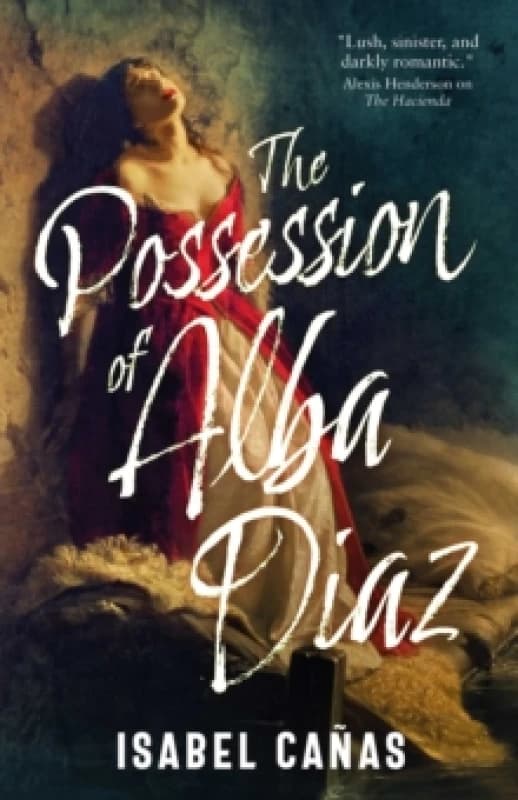The Possession of Alba Diaz Paperback / softback