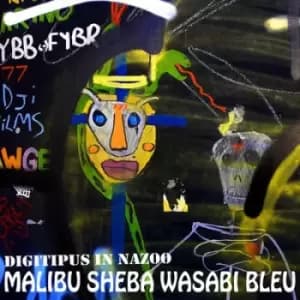 Malibu Sheba Wasabi Bleu by Digitipus In Nazoo CD Album