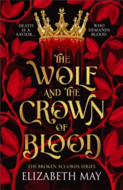 The Wolf and the Crown of Blood : 1 Paperback / softback