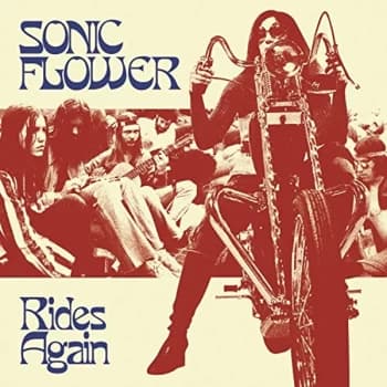 Sonic Flower - Rides Again Vinyl