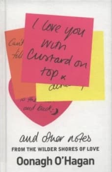 I Love You with Custard on Top by Oonagh O Hagan Hardback