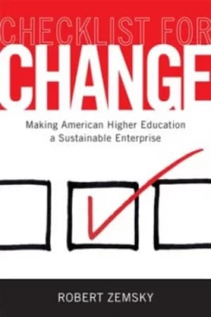 Checklist for change by Robert Zemsky