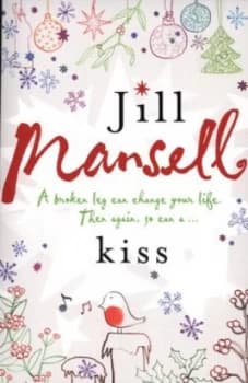 Kiss by Jill Mansell Paperback