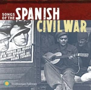 Songs of the Spanish Civil War by Various Artists CD Album