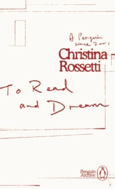 To Read and Dream. Paperback. By Christina Georgina Rossetti Books