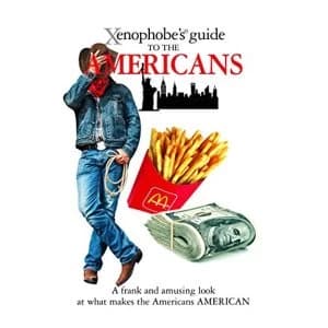 The Xenophobe's Guide to the Americans by Stephanie Faul (Paperback, 2008)