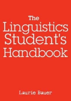 The Linguistic Students Handbook by Laurie Bauer Paperback