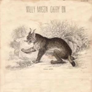 Carry On by Willy Mason CD Album