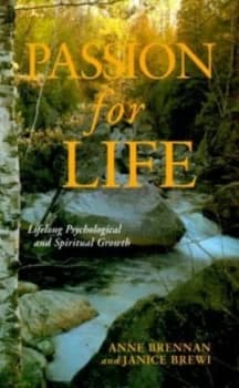 Passion for Life by Anne Brennan and Janice Brewi Book