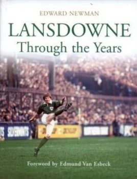 Lansdowne through the Years by Edward Newman Hardback