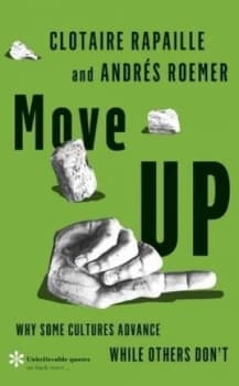 Move up by Clotaire Rapaille Hardback