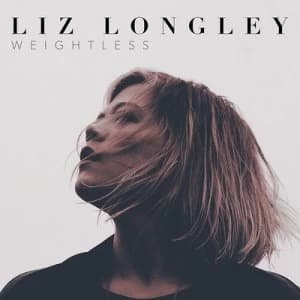 Weightless by Liz Longley CD Album