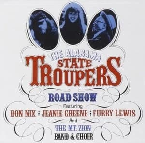 Road Show by The Alabama State Troupers CD Album