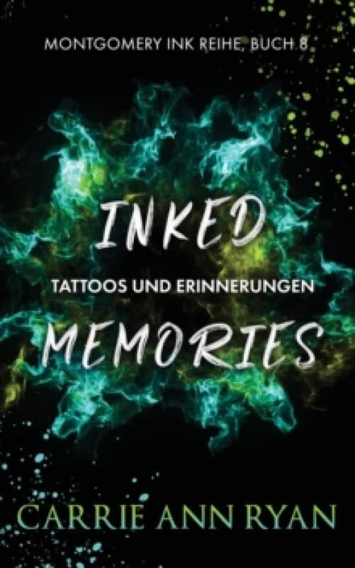 Inked Memories - Tattoos und Erinnerungen Paperback / softback