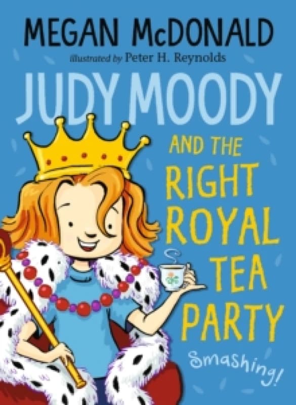 Megan McDonald Judy Moody and the Right Royal Tea Party Book Multi unisex