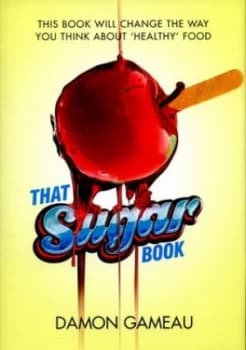 That Sugar Book by Damon Gameau Paperback