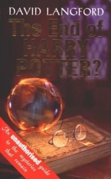 The End of Harry Potter by David Langford Hardback