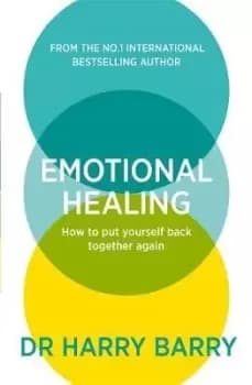 Emotional Healing by Harry Barry