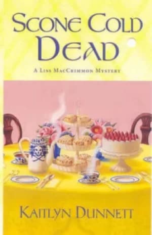 Scone cold dead by Kaitlyn Dunnett