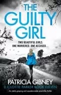 guilty girl an utterly gripping and unputdownable serial killer thriller