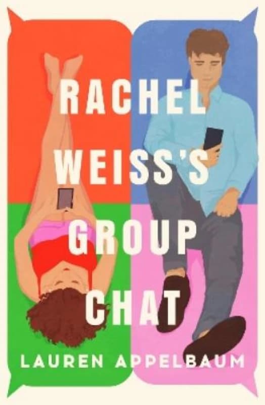 Rachel Weiss's Group Chat Paperback / softback