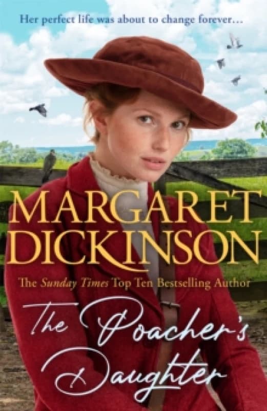 The Poacher's Daughter : The Heartwarming Page-turner From One of the UK's Favourite Saga Writers Hardback