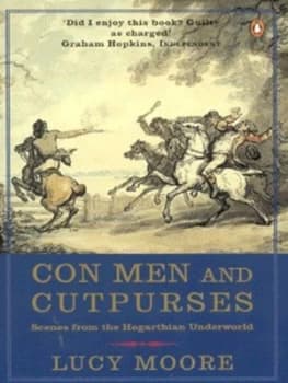 Con Men and Cutpurses by Lucy Moore Book