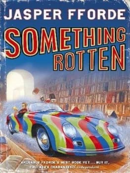 Something Rotten by Jasper Fforde Paperback