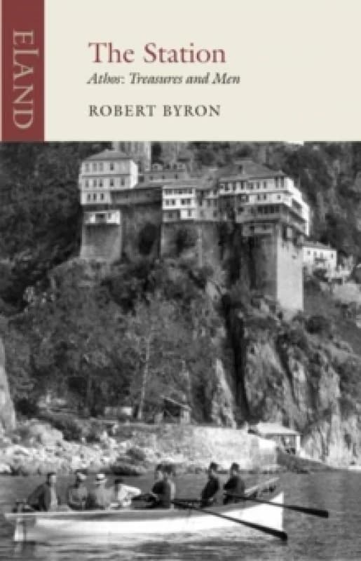 The Station : Athos: Treasures and Men Paperback / softback