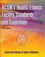 acsms healthfitness facility standards and guidelines 3rd edition
