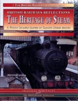 The Heritage of Steam Paperback