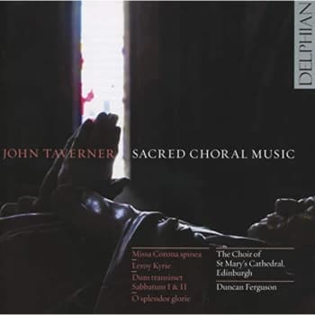 Choir of St Marys Cathedral - John Taverner: Sacred Choral Music CD