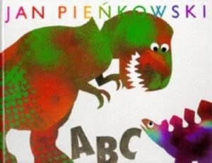 Abc Dinosaurs by Jan Pienkowski Book