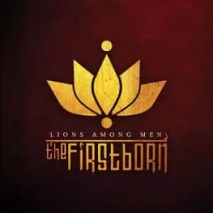 Lions Among Men by The Firstborn CD Album