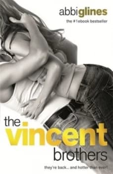 The Vincent Brothers by Abbi Glines Paperback