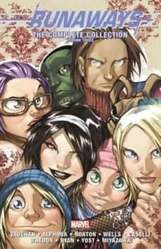 Runaways Volume 3 by Joss Whedon Book