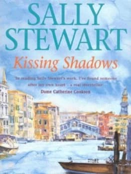 Kissing Shadows by Sally Stewart Hardback