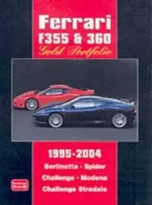 Ferrari F355 & 360 Gold Portfolio 1995 - 2004