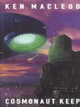 Cosmonaut Keep by Ken Macleod Hardback