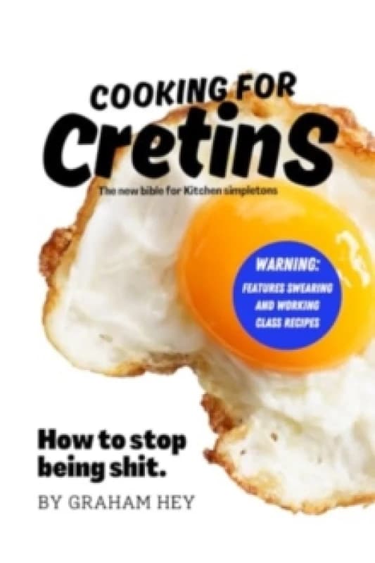Cooking For Cretins Paperback / softback