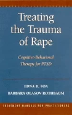 treating the trauma of rape cognitive behavioral therapy for ptsd