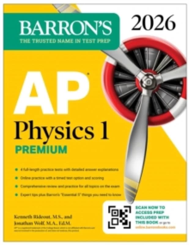 AP Physics 1 Premium, 2026: Prep Book with 4 Practice Tests + Comprehensive Review + Online Practice Paperback / softback