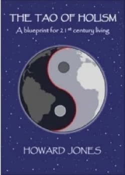 The Tao of Holism by Howard Jones Paperback