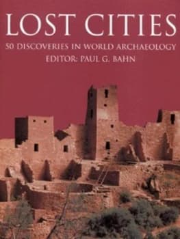 Lost Cities by Paul Bahn Paperback