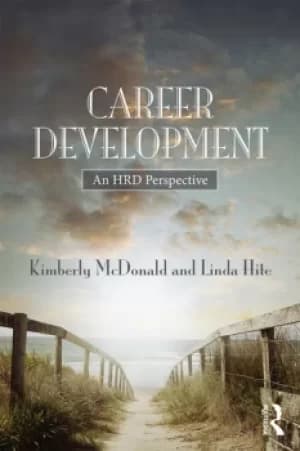 Career DevelopmentA human resource development perspective